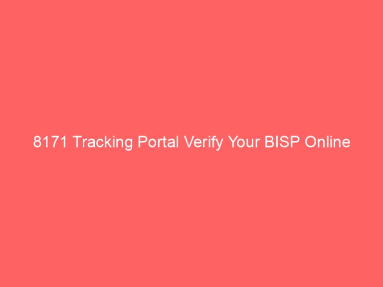 8171 tracking portal verify your bisp online 9025