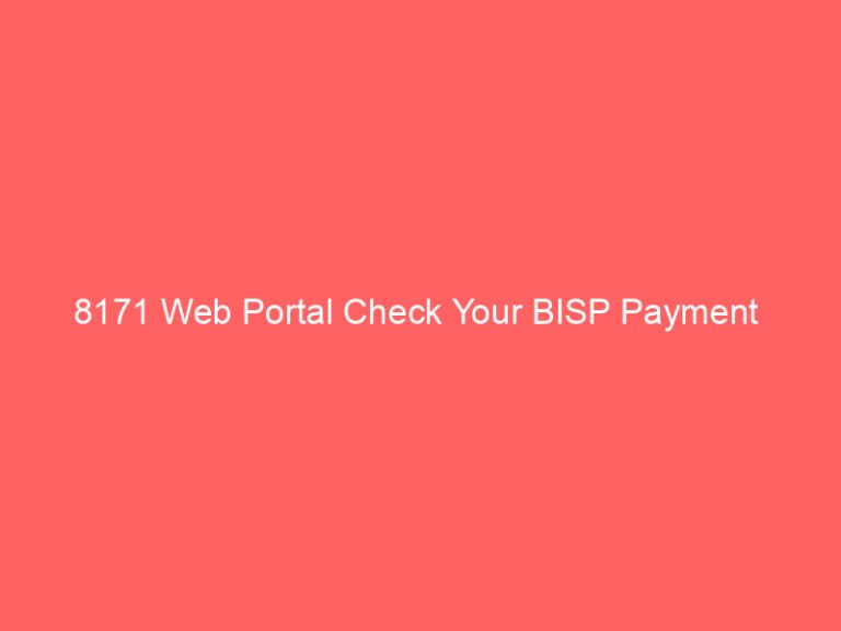 8171 web portal check your bisp payment 9021