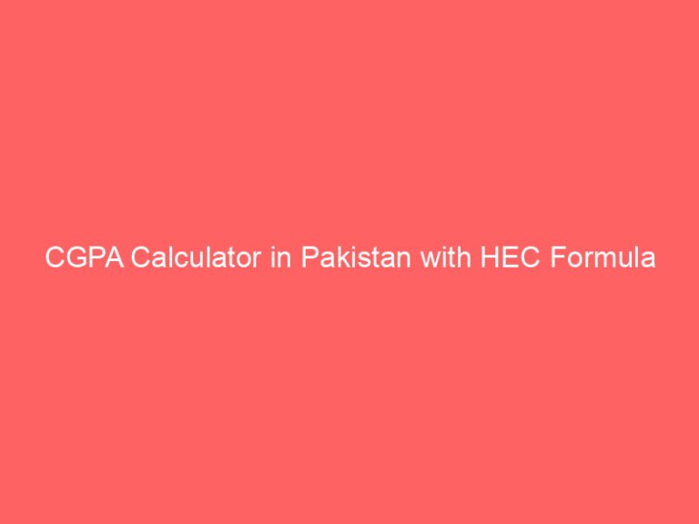 cgpa calculator in pakistan with hec formula 9124