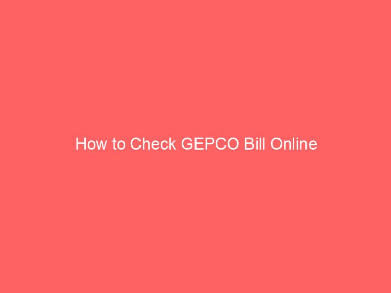 how to check gepco bill online 10103