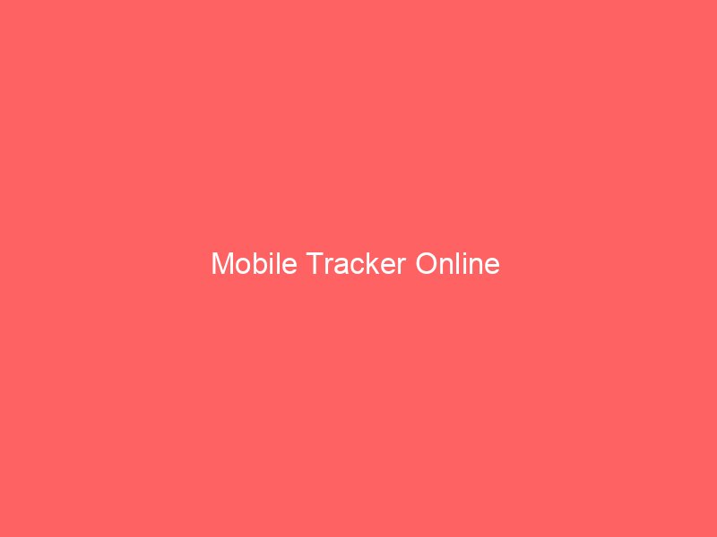 mobile tracker online 10141